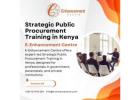 Strategic Public Procurement Training in Kenya | E-Enhancement Centre