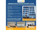 PREMIUM OFFICE SPACES FOR RENT / LEASE
