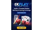 1XPLAY – Trusted Online Betting Exchange in India | Best Odds & Fast Payouts