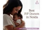 Looking for the Best IVF Center in Noida at Zeeva Fertility?