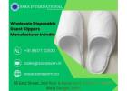 Wholesale Disposable Guest Slippers Manufacturer in India