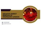 Negative Energy Removal in Hounslow London – Restore Positivity