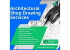 Architectural shop drawing services in Chicago focused on drawings that work on site