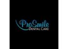 Pro Smile Dental Care