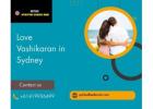 Love Vashikaran in Sydney by Astrologer Ram Guru Ji