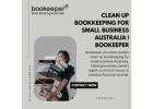 Clean Up Bookkeeping for Small Business Australia | Bookeeper