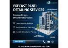 Get the Best Precast Panel Detailing Services in Phoenix, USA