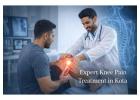 Advanced Knee Pain Treatment in Kota with Orthopaedic Experts