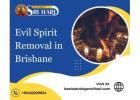 Evil Spirit Removal in Brisbane | Safe Spiritual Healing by Pandit Sri Hari