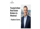 Trusted Best Real Estate Brokers In Montreal Stephane Garneau
