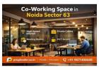 Premium Co-working Space in Noida Sector 63 – Flexible & Affordable