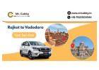 Rajkot to Vadodara Taxi Service @ 11Rs/Km - Mr. Cabby