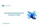 Are You Searching for the Best Mobile App Development Company In Dubai?