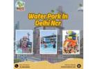 Best Water Park Near Delhi | A Real Day Out at Jurasik Park Inn