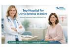 Top Hospital For Uterus Removal In Indore - Sahaj Hospital