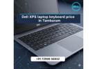 Dell XPS laptop keyboard price in Tambaram