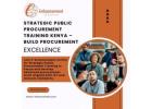 Strategic Public Procurement Training Kenya – Build Procurement Excellence
