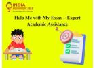 Help Me with My Essay – Expert Academic Assistance