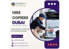 Hire Copiers Dubai – Affordable Rentals Starting Today!
