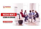 Best Nasha Mukti Kendra in Gurgaon for Complete De-Addiction
