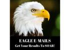 **Eagle Emails: Get Your Results to Soar**