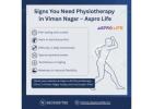 Signs You Should Visit a Physiotherapy Clinic