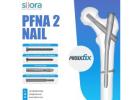 PFNA2 Nail – Precision in Fracture Fixation
