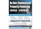 NO DOC COMMERCIAL & MULTIFAMILY Property Financing To$2,000,000.00!