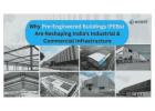 Pre Engineered Building Suppliers Your Trusted Partner for Fast, Durable, and Cost-Effective Steel C