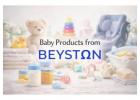 Baby Products from Beyston