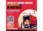 Moving Out of Melbourne? Interstate House Removalists Ready to Move Your Home Anywhere in Australia