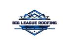 Big League Roofing LLC