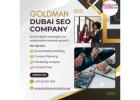 Goldman Dubai SEO Company – Professional SEO Services for Higher Rankings and Business Growth