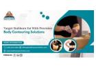 Target Stubborn Fat With Precision Body Contouring Solutions