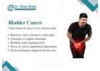 Best Urologist for Bladder Cancer Indore Experts