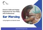 Safe Ear Piercing Aftercare and Repair Chennai