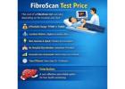 FibroScan Test Price: Cost, Benefits & What You Need to Know