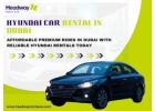 Rent Hyundai Accent in Dubai – Low Price Guaranteed