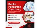 A Short Guide to Choosing the Best Publishing Consultancy in 2026 !
