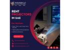 Projector for Rent in UAE – Affordable Daily & Weekly Rates
