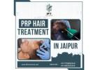 PRP Hair Treatment in Jaipur