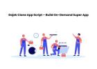 Gojek Clone App Script – Build On-Demand Super App