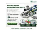 Quality Fabrication Shop Drawing Services Dallas for Smooth Fabrication, USA