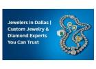 Luxury Jewelers in Dallas – Eaton Custom Jewelers Collection