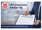 Secure Your Future with a Trusted Life Insurance Advisor NJ