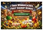 I Tried Winmatch365 First Signup Bonus – Here’s What Happened