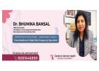 Dr. Bhumika Bansal – Best Gynecologist & Obstetrician in Lucknow