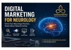 Expert Neurology Marketing to Increase Online Visibility Fast