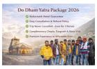 Book Early & Save on Do Dham Yatra Package