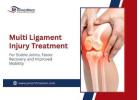 Multi Ligament Knee Treatment in Kota for Stronger Joint Care